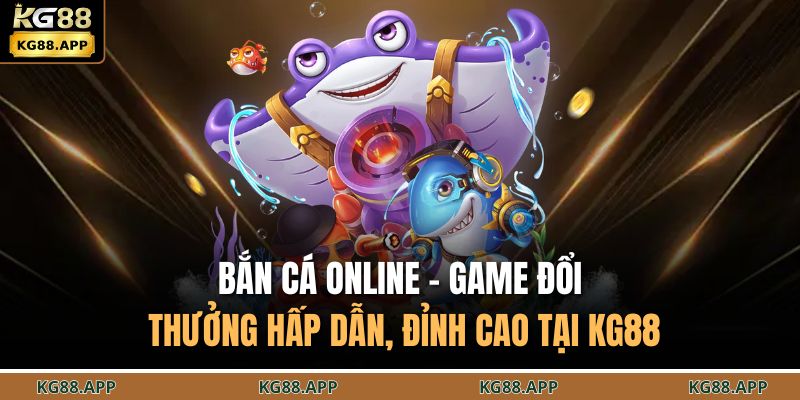 bắn cá online