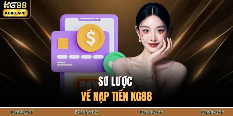 nạp tiền KG88